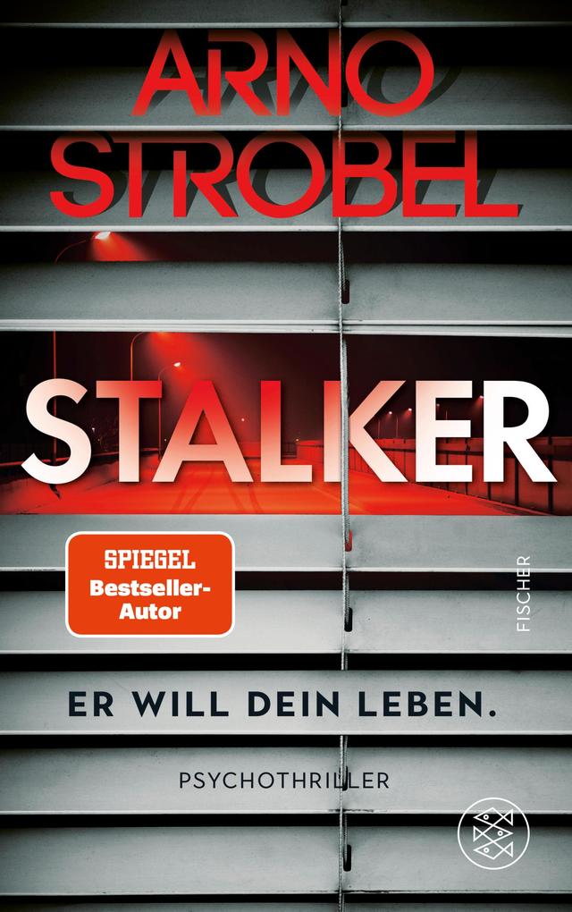 Stalker von Arno Strobel