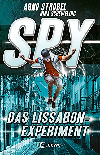 Das Lissabon-Experiment von Arno Strobel