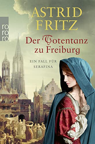 Der Totentanz zu Freiburg von Astrid Fritz