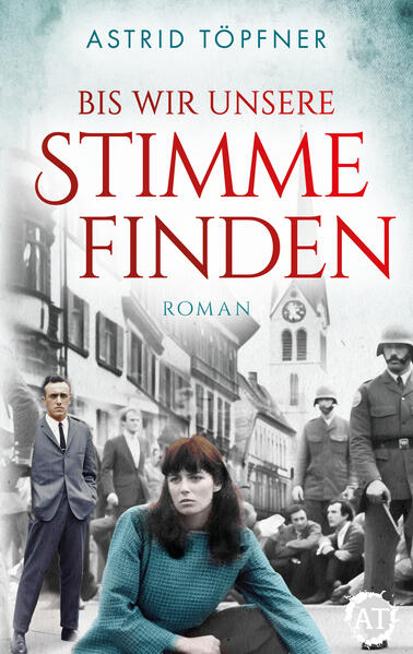 Bis wir unsere Stimme finden von Astrid Töpfner