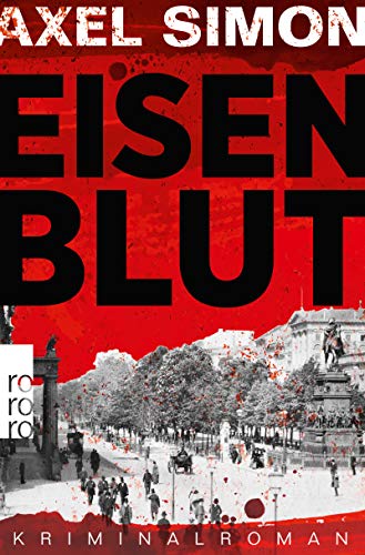 Axel Simon: Eisenblut Eisenblut von Axel Simon