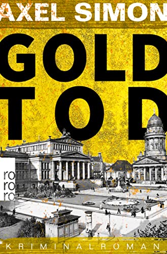 Goldtod von Axel Simon