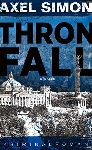 Axel Simon: Thronfall Thronfall von Axel Simon