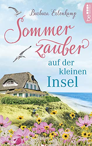 Sommerzauber auf der kleinen Insel von Barbara Erlenkamp