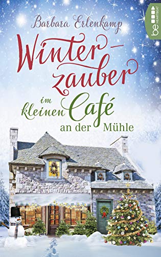 Winterzauber im kleinen Café an der Mühle von Barbara Erlenkamp