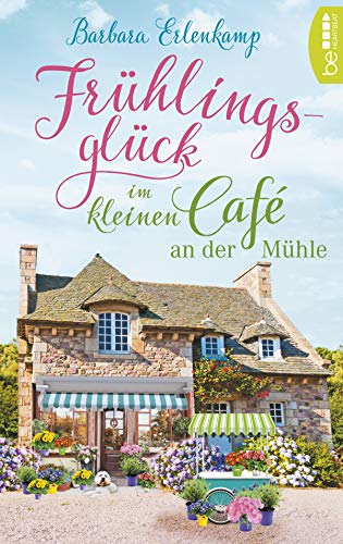 Frühlingsglück im kleinen Café an der Mühle von Barbara Erlenkamp