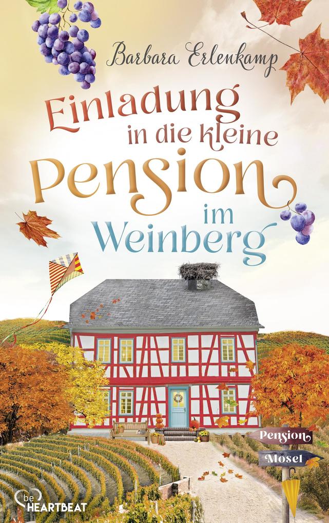 Einladung in die kleine Pension im Weinberg von Barbara Erlenkamp