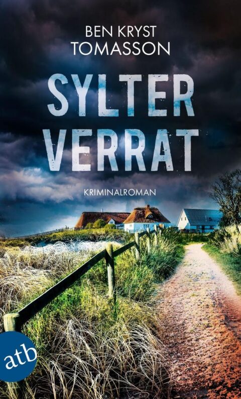 Ben Kryst Tomasson: Sylter Verrat Sylter Verrat von Ben Kryst Tomasson