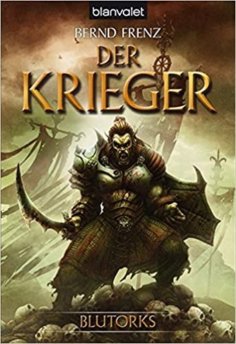 Der Krieger von Bernd Frenz
