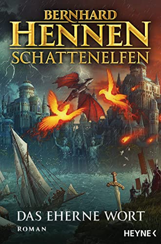 Das Eherne Wort von Bernhard Hennen