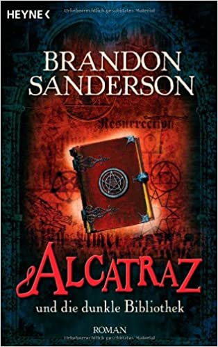 Alcatraz und die dunkle Bibliothek von Brandon Sanderson