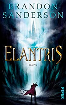 Elantris von Brandon Sanderson