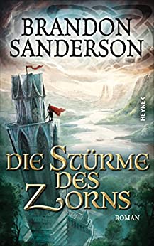 Die Stürme des Zorns von Brandon Sanderson