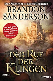 Der Ruf der Klingen von Brandon Sanderson