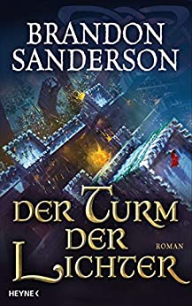 Der Turm der Lichter von Brandon Sanderson