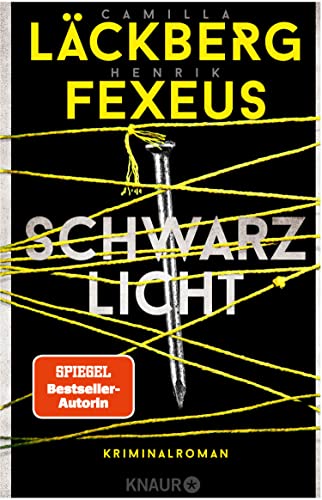 Schwarzlicht von Camilla Läckberg und Henrik Fexeus