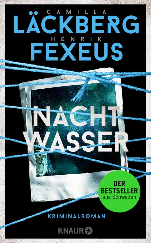 Nachtwasser von Camilla Läckberg und Henrik Fexeus