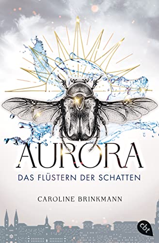 Caroline Brinkmann: Aurora – Das Flüstern der Schatten