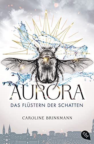Aurora – Das Flüstern der Schatten von Caroline Brinkmann