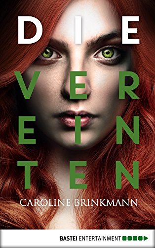 Die Vereinten von Caroline Brinkmann