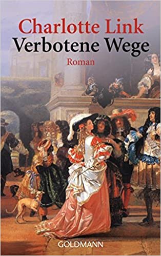 Verbotene Wege von Charlotte Link