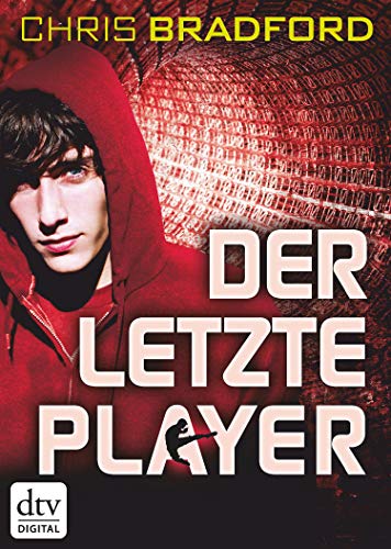Der letzte Player von Chris Bradford