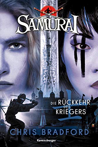 Die Rückkehr des Kriegers von Chris Bradford