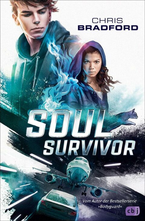 Chris Bradford:  Soul Survivor Soul Survivor von Chris Bradford