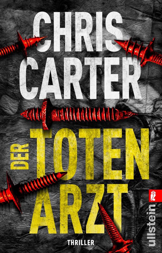 Der Totenarzt von Chris Carter