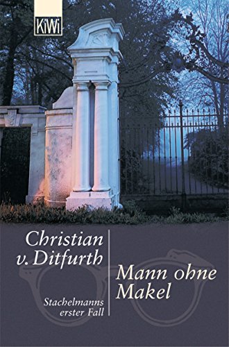 Mann ohne Makel von Christian v. Ditfurth