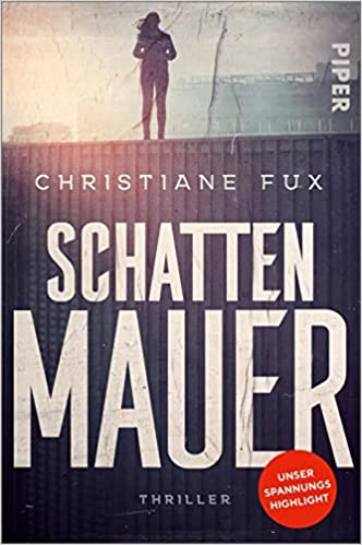 Schattenmauer von Christiane Fux