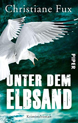 Unter dem Elbsand von Christiane Fux