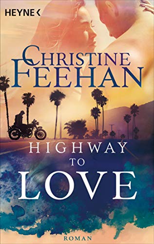 Highway to Love von Christine Feehan