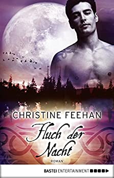 Fluch der Nacht von Christine Feehan