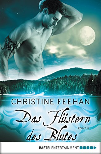 Das Flüstern des Blutes von Christine Feehan
