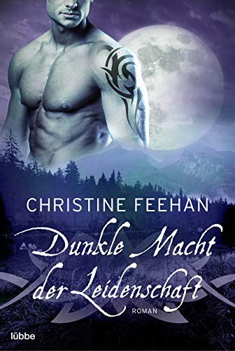 Dunkle Macht der Leidenschaft von Christine Feehan