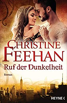 Ruf der Dunkelheit von Christine Feehan