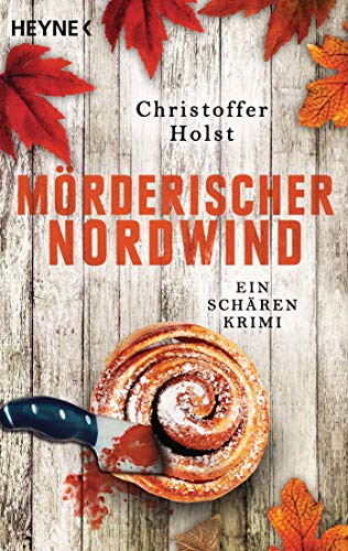 Christoffer Holst: Mörderischer Nordwind