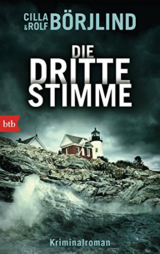 Cilla und Rolf Börjlind: Die dritte Stimme