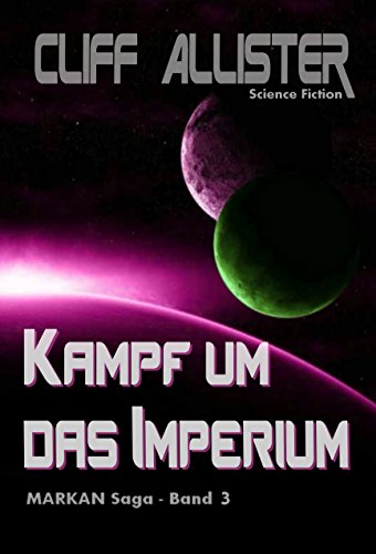 Kampf um das Imperium von Cliff Allister