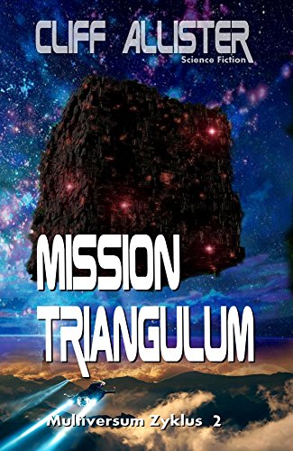 Mission Triangulum von Cliff Allister