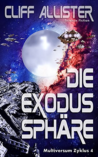 Die Exodus Sphäre von Cliff Allister