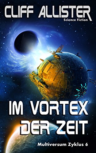 Im Vortex der Zeit von Cliff Allister