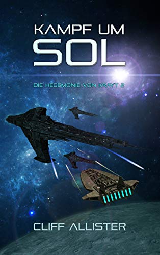Kampf um Sol von Cliff Allister