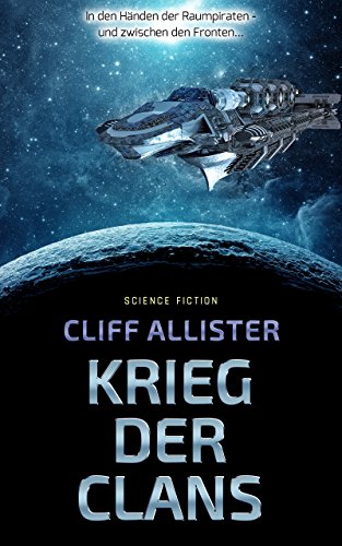 Krieg der Clans von Cliff Allister