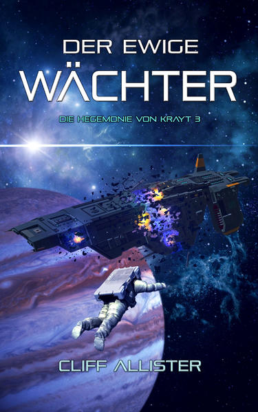 Der Ewige Wächter von Cliff Allister