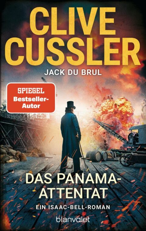 Das Panama-Attentat von Clive Cussler