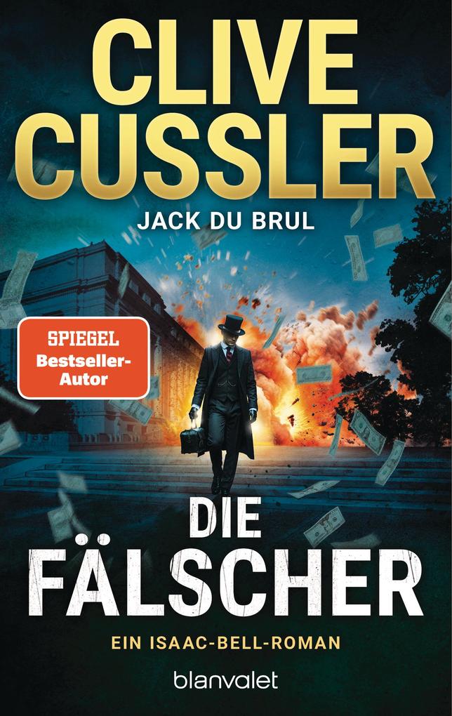 Die Fälscher von Clive Cussler
