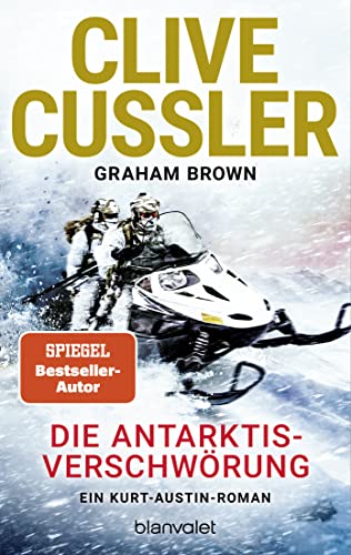 Die Antarktis-Verschwörung von Clive Cussler