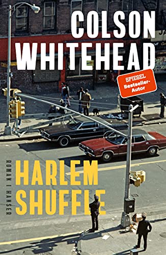 Harlem Shuffle von Colson Whitehead